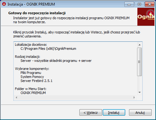 Instalacja programu Ognik Premium - sprawdź i potwierdź parametry instalacji