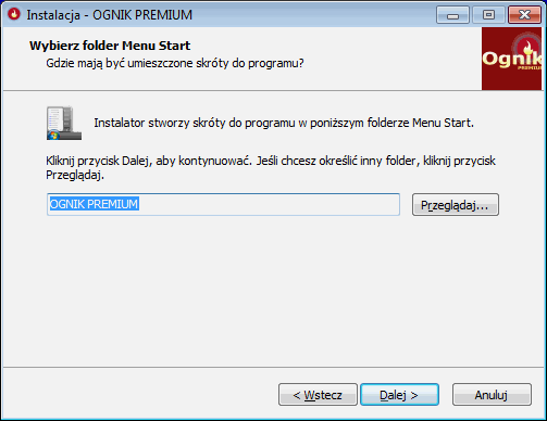 Instalacja programu Ognik Premium - folder menu Start